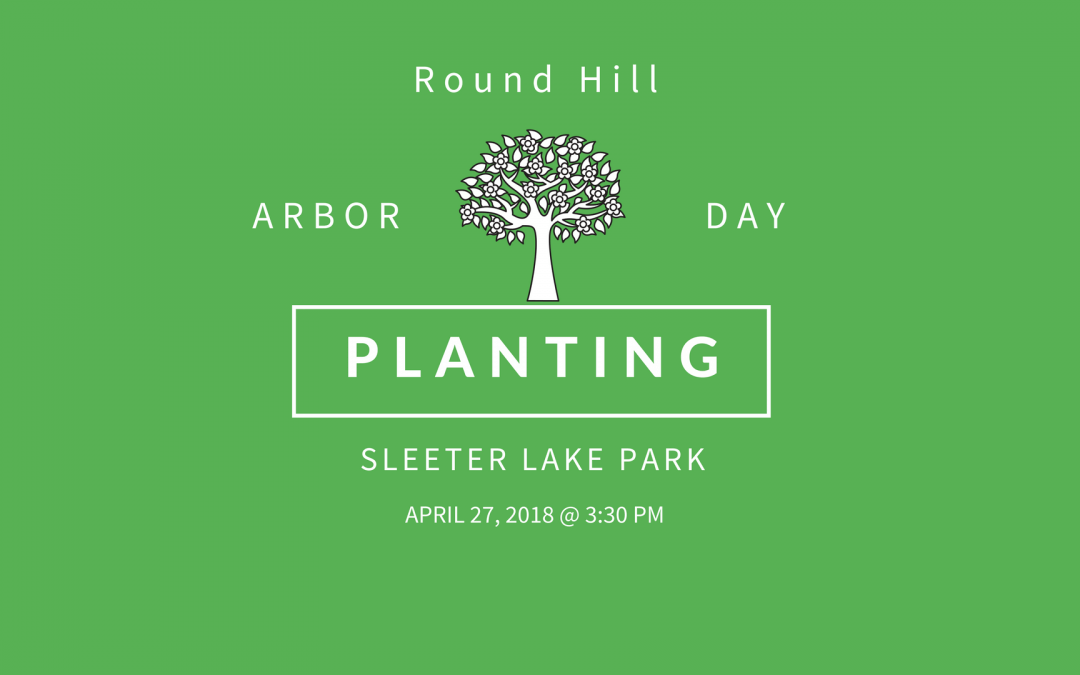 Round Hill Arbor Day Planting