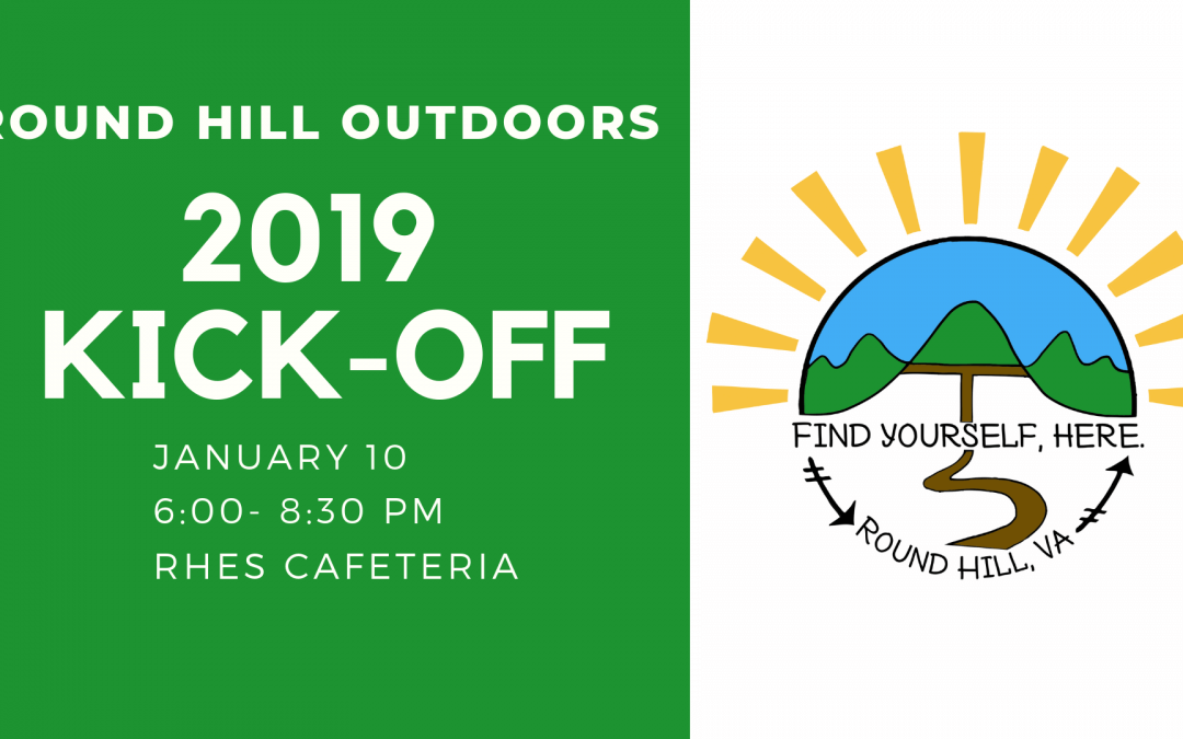 Round Hill Outdoors 2019 Kick-Off + Open House